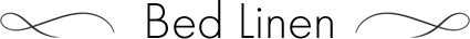 Bed Linen